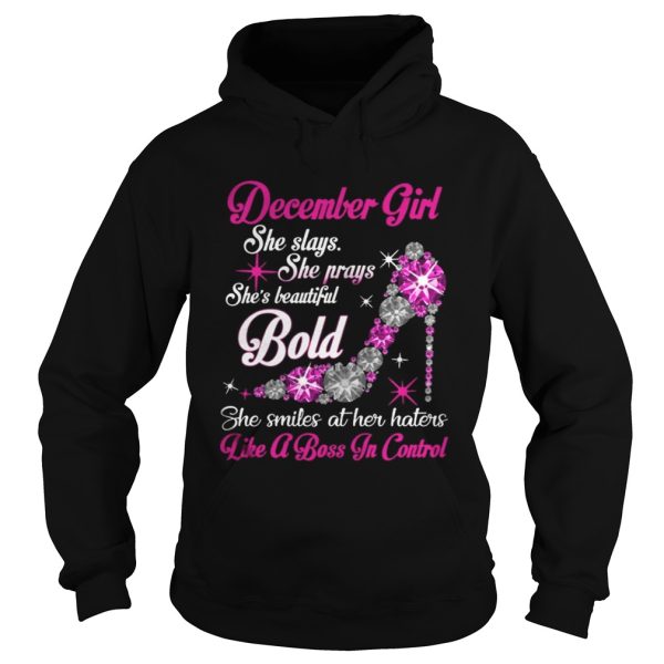 November Girl she slays she prays shes beautiful bold she smiles at her haters shirt