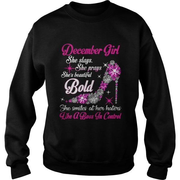 November Girl she slays she prays shes beautiful bold she smiles at her haters shirt