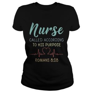 Nurse called according to his purpose Romans 828 Vintage shirt 1