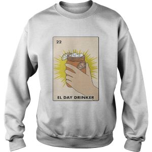 Official 22 el day drinker shirt 2 Official 22 el day drinker shirt 3