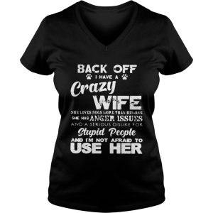 Official Back off I have a crazy wife shirt 3