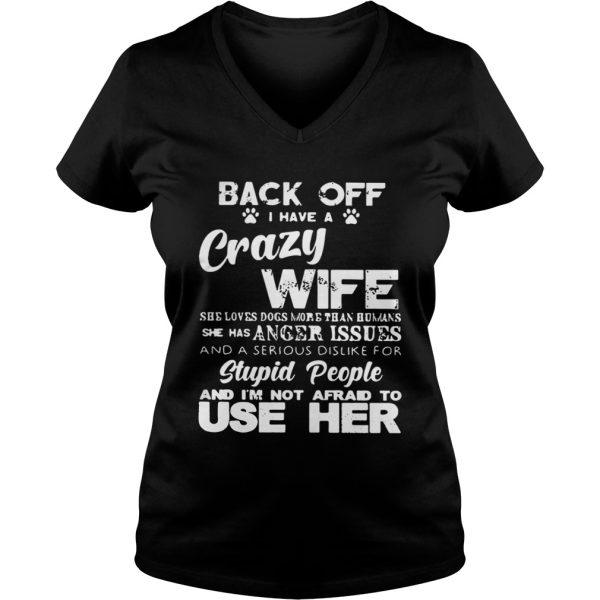 Official Back off I have a crazy wife shirt