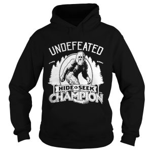 Official Bigfoot undefeated hide and seek champion shirt 1