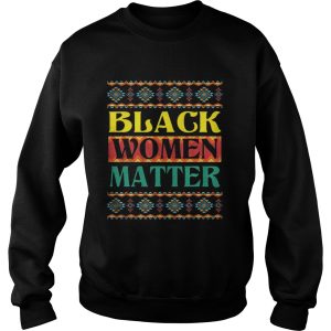 Official Black Women Matter Shirt 2 Official Black Women Matter Shirt 3
