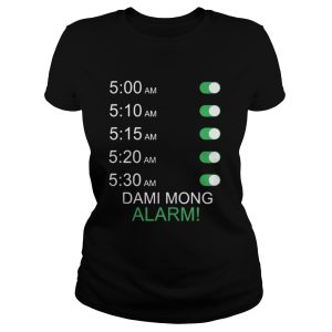 Official Dami Mong Alarm Shirt 2