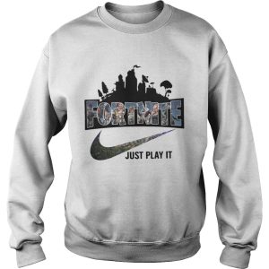 Official Fortnite just play it shirt 3