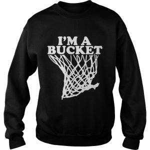 Official I'm a bucket shirt 3
