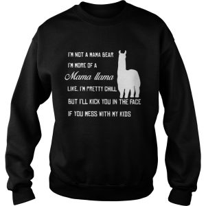 Official I'm not a mama bear I'm more a mama llama like shirt 3