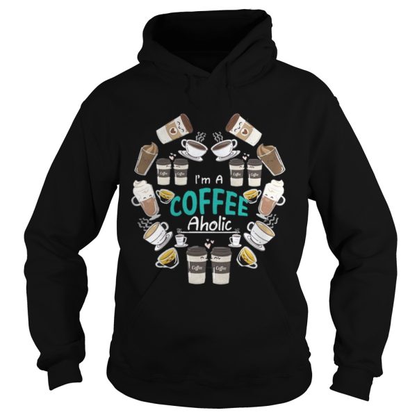 Official Im A Coffee Aholic Shirt