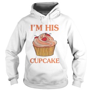 Official Im his cupcake shirt 1