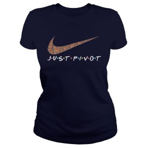 Official Just pivot nike shirt 2