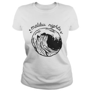 Official Malibu nights shirt 1 Official Malibu nights shirt 2