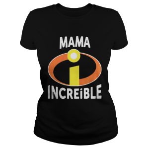 Official Mama Increible shirt 1