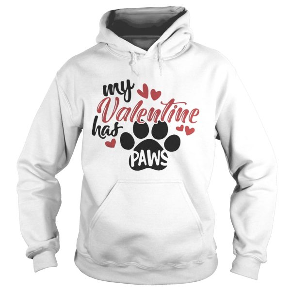 Official My Valentine Has Paws Shirt