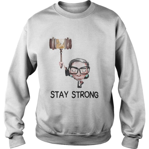 Official Notorious RBG stay strong shirt