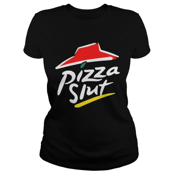 Official Pizza slut shirt