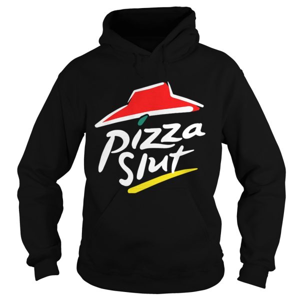 Official Pizza slut shirt