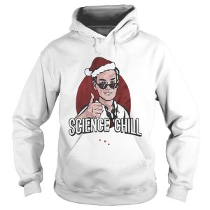 Official Science chill shirt 3
