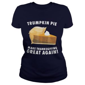 Official Trumpkin Pie make thanksgiving great again shirt 2