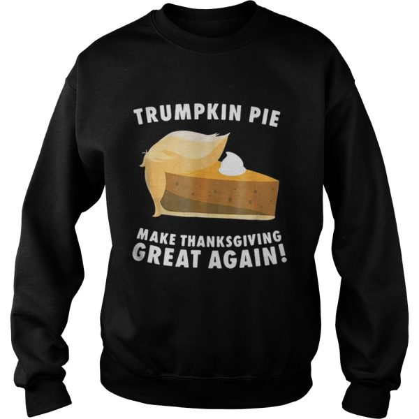 Official Trumpkin Pie make thanksgiving great again shirt