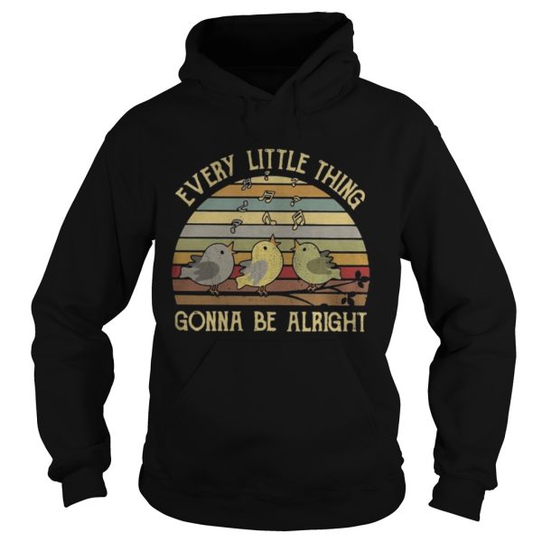 Official Vintage Every little thing gonna be alright shirt