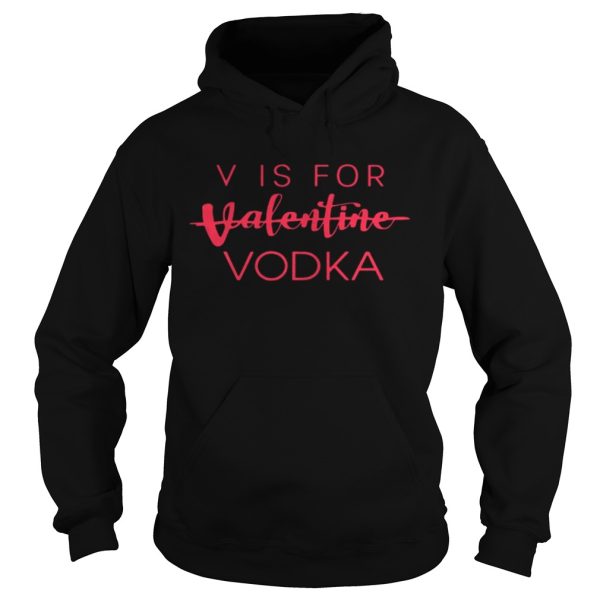 Official Vis For Valentine Vodka Shirt