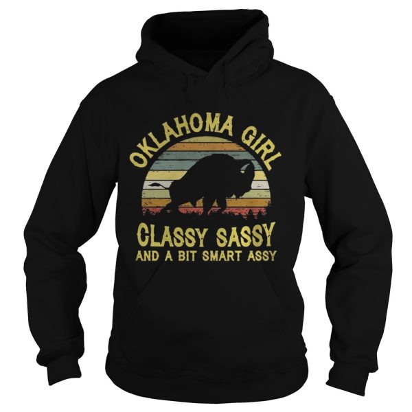 Oklahoma Girl Classy Sassy And A Bit Smart Assy Shirt