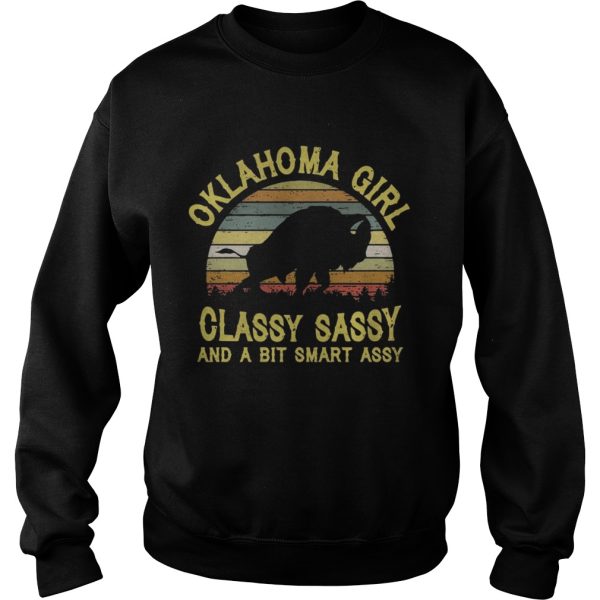 Oklahoma Girl Classy Sassy And A Bit Smart Assy Shirt