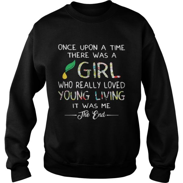 Once upon a time there was a girl who really loved young living shirt