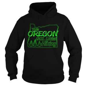 Oregon Girl Loves Hiking Shirt 2