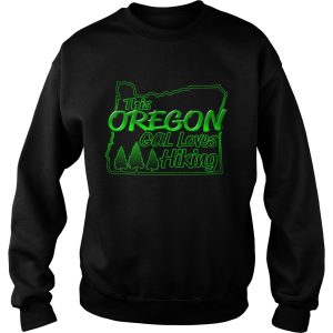 Oregon Girl Loves Hiking Shirt 3
