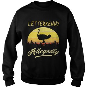 Ostrich Letterkenny allegedly retro shirt 2 Ostrich Letterkenny allegedly retro shirt 3
