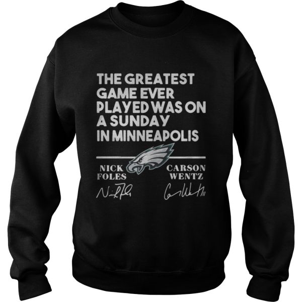 Philadelphia Eagles the greatest game ever played was on a Sunday shirt