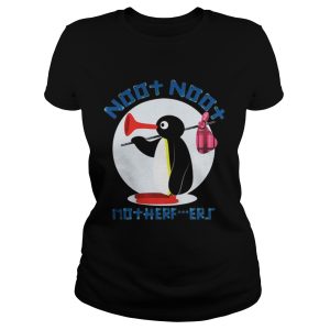 Pingu Noot Noot Motherfucker shirt 1
