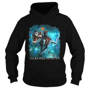 Polka will never die Dresden Files shirt 1