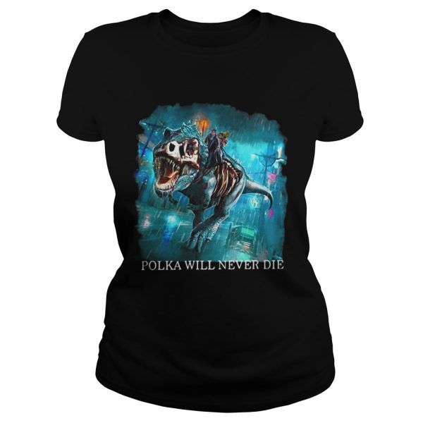 Polka will never die Dresden Files shirt
