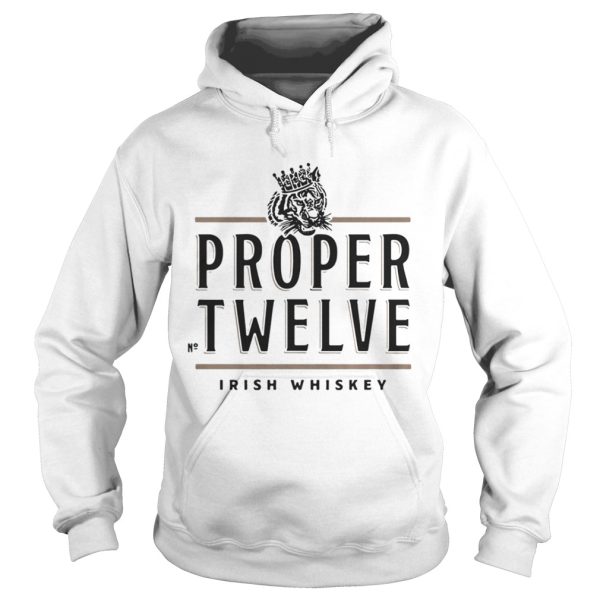 Proper Twelve Irish Whiskey shirt