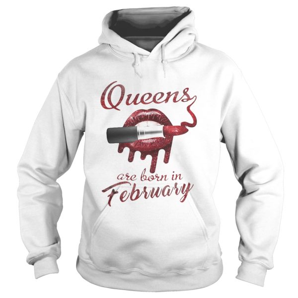 Queens are born in february shirt