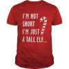 Red straw I’m not short i’m just a tall Elf shirt