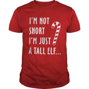 Red straw I'm not short i'm just a tall Elf shirt 1