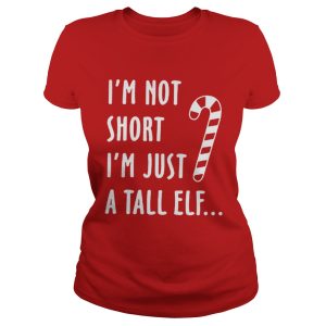 Red straw I'm not short i'm just a tall Elf shirt 3