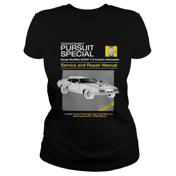 Rockatansky pursuit special service and repair manual shirt