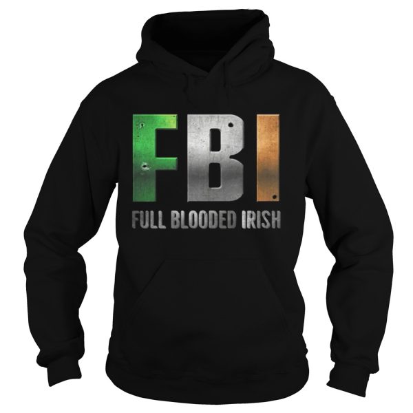 ST Patricks Day FBI Full Blooded Irish Shirt