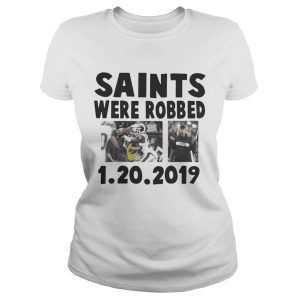 Saints Were Robbed 1 20 2019 Shirt 2