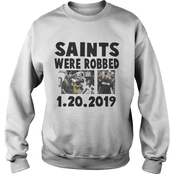 Saints Were Robbed 1 20 2019 Shirt