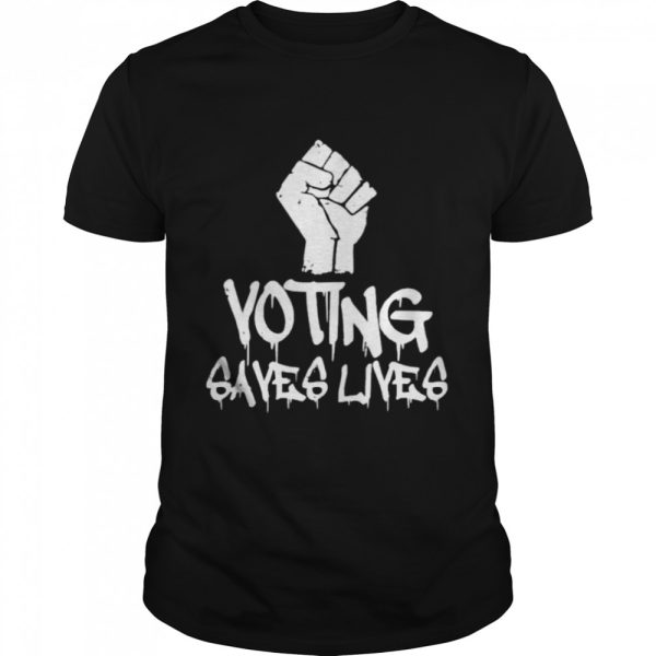 Sam Aburime voting saves lives shirt