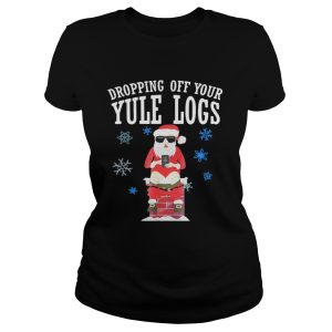 Santa Dropping Off Your Yule Logs Shirt 1 Santa Dropping Off Your Yule Logs Shirt 2