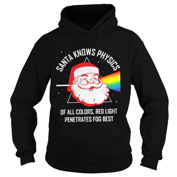 Santa knows physics of all colors red light shirt