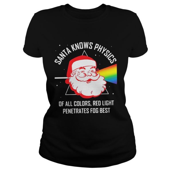 Santa knows physics of all colors red light shirt