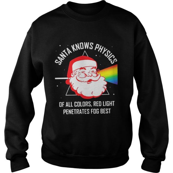 Santa knows physics of all colors red light shirt